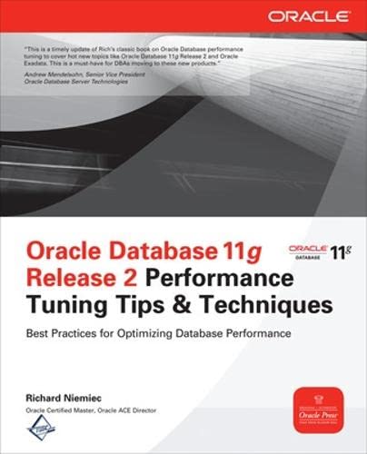 9780071780261: Oracle Database 11g Release 2 Performance Tuning Tips & Techniques