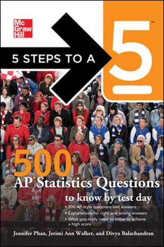 9780071780704: 5 Steps to a 5 500 AP Statistics Questions to Know by Test Day