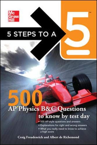Beispielbild fr 5 Steps to a 5 500 AP Physics Questions to Know by Test Day (5 Steps to a 5 on the Advanced Placement Examinations Series) zum Verkauf von Robinson Street Books, IOBA