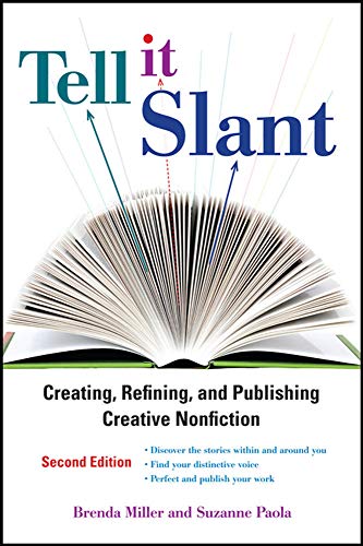 Tell It Slant, Second Edition (9780071781770) by Miller, Brenda; Paola, Suzanne