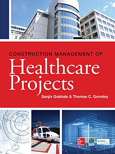 Imagen de archivo de Construction Management of Healthcare Projects a la venta por Textbooks_Source