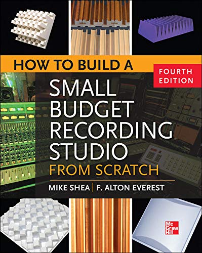Beispielbild fr How to Build a Small Budget Recording Studio from Scratch 4/e zum Verkauf von Better World Books
