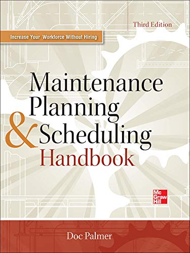 Stock image for Maintenance Planning and Scheduling Handbook 3/E for sale by HPB-Red