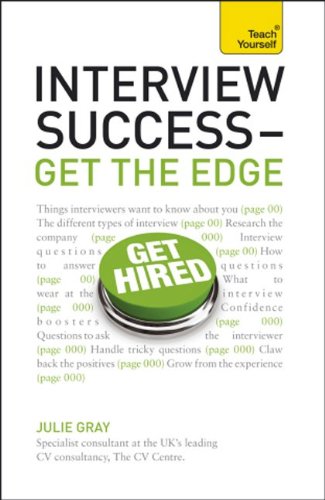 Beispielbild fr Interview Success- Get the Edge zum Verkauf von Better World Books
