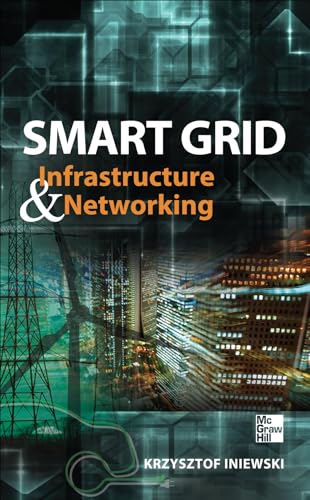 Stock image for Smart Grid Infrastructure & Networking for sale by Chiron Media