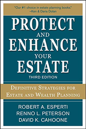 Stock image for Protect and Enhance Your Estate: Definitive Strategies for Estate and Wealth Planning 3/E for sale by ThriftBooks-Atlanta