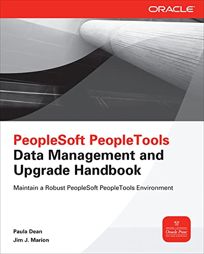 9780071787925: PeopleSoft PeopleTools Data Management and Upgrade Handbook (Oracle Press)