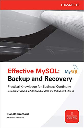 9780071788571: Effective MySql Backup and Recovery (Oracle Press)