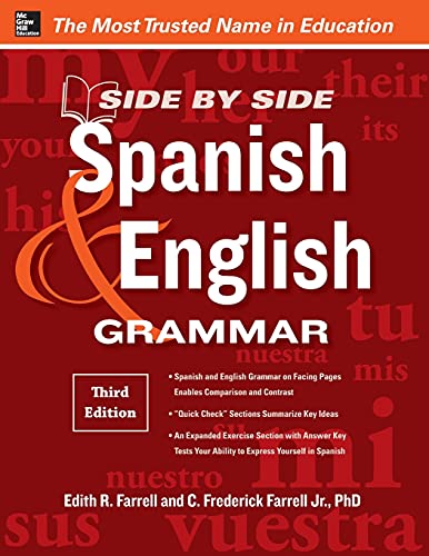 Side-By-Side Spanish and English Grammar, 3rd Edition