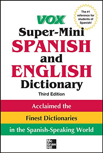 Beispielbild fr Vox Super-Mini Spanish and English Dictionary, 3rd Edition (Vox Dictionary) zum Verkauf von Wonder Book