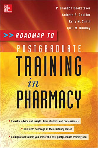Stock image for Roadmap to Postgraduate Training in Pharmacy for sale by Better World Books
