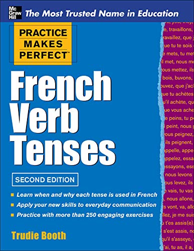 9780071789578: Practice Makes Perfect French Verb Tenses (Practice Makes Perfect Series)