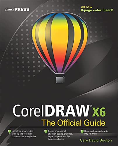 9780071790079: CorelDRAW X6 The Official Guide