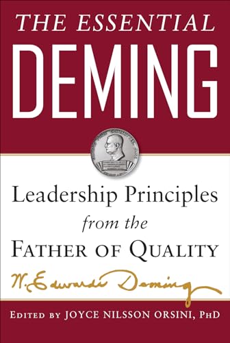 Beispielbild fr The Essential Deming: Leadership Principles from the Father of Quality (BUSINESS BOOKS) zum Verkauf von AwesomeBooks