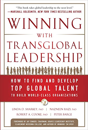 Imagen de archivo de Winning with Transglobal Leadership: How to Find and Develop Top Global Talent to Build World-Class Organizations a la venta por ThriftBooks-Dallas