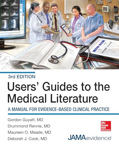 9780071790710: Users' Guides to the Medical Literature: A Manual for Evidence-Based Clinical Practice, 3E