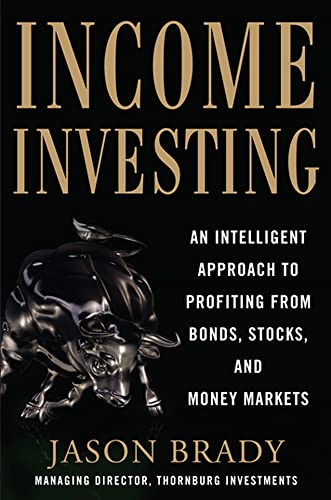 9780071791113: Income Investing with Bonds, Stocks and Money Markets