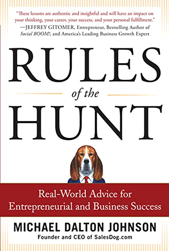 Beispielbild fr Rules of the Hunt: Real-World Advice for Entrepreneurial and Business Success zum Verkauf von SecondSale