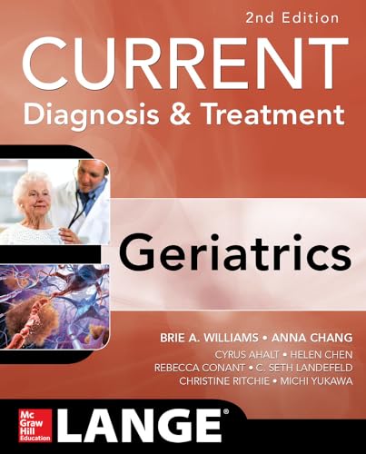 9780071792080: Current Diagnosis and Treatment: Geriatrics 2E (A & L LANGE SERIES)