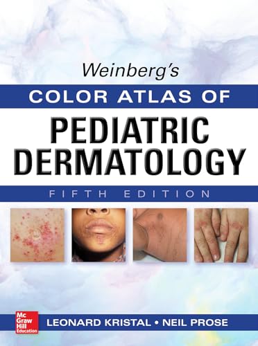 Beispielbild fr Weinberg's Color Atlas of Pediatric Dermatology, Fifth Edition zum Verkauf von Books From California