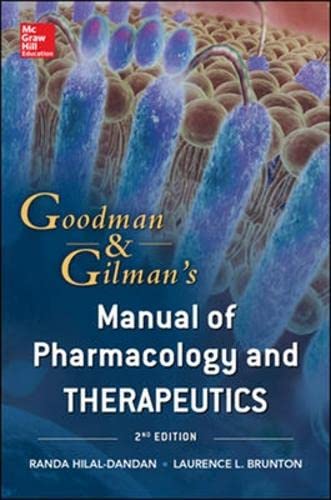 Stock image for (ISE)GOODMAN AND GILMAN MANUAL OF PHARMACOLOGY AND THERAPEUTICS, for sale by Basi6 International