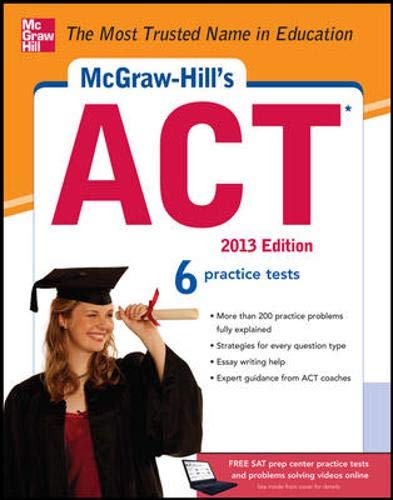Imagen de archivo de McGraw-Hill's ACT, 2013 Edition a la venta por arcfoundationthriftstore