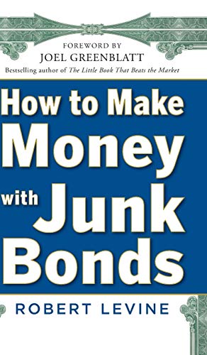 Imagen de archivo de How to Make Money with Junk Bonds a la venta por SecondSale