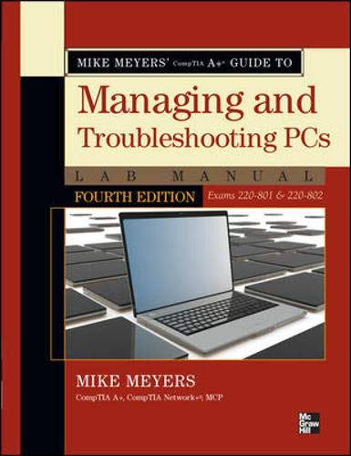 Beispielbild fr Managing and Troubleshooting PCs zum Verkauf von Better World Books