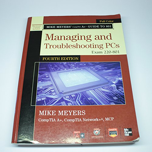 Imagen de archivo de Managing and Troubleshooting PCs : Exam 220-801 a la venta por Better World Books