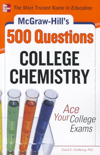 Beispielbild fr McGraw-Hill's 500 College Chemistry Questions: Ace Your College Exams (McGraw-Hill's 500 Questions) zum Verkauf von BooksRun