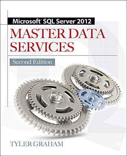 Imagen de archivo de Microsoft SQL Server 2012 Master Data Services 2/E (Database & ERP - OMG) a la venta por SecondSale