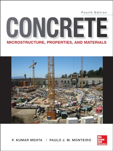 9780071797870: Concrete: Microstructure, Properties, and Materials (MECHANICAL ENGINEERING)