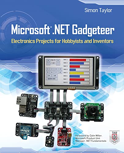 Imagen de archivo de Microsoft .NET Gadgeteer: Electronics Projects for Hobbyists and Inventors a la venta por Wonder Book