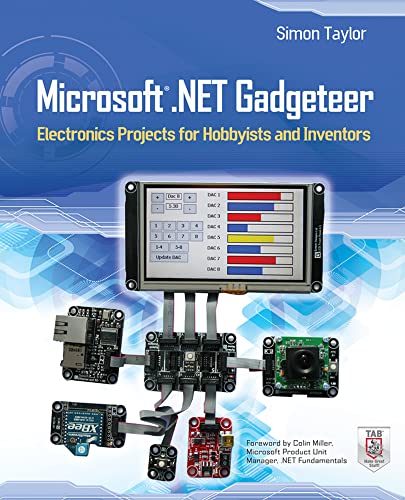 9780071797955: Microsoft .Net Gadgeteer: Electronics Projects for Hobbyists and Inventors