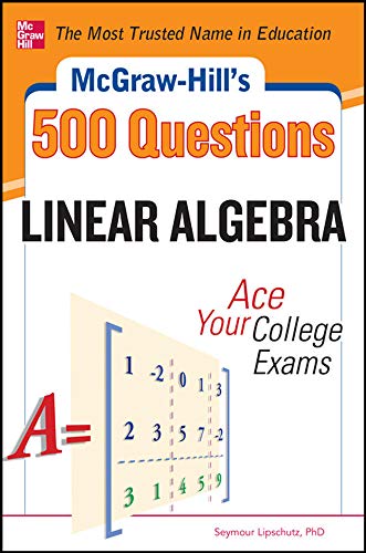 9780071797993: 500 Linear Algebra Questions (STUDY GUIDE)