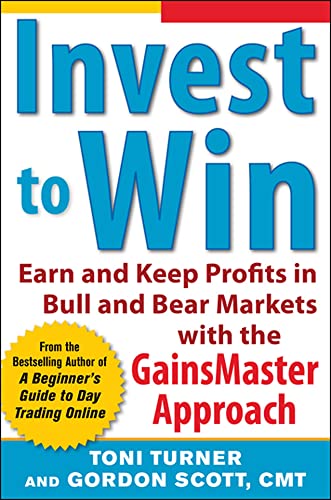 Imagen de archivo de Invest to Win: Earn and Keep Profits in Bull and Bear Markets with th a la venta por Hawking Books