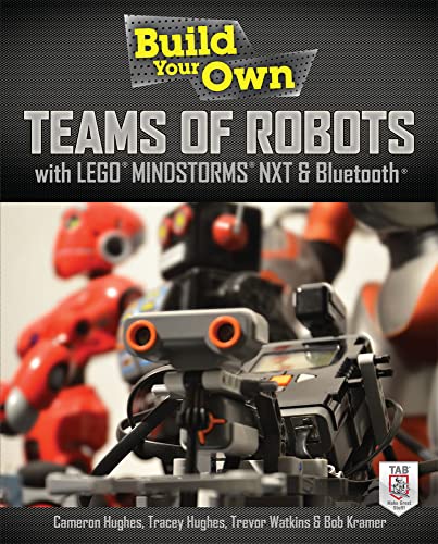 9780071798563: Build Your Own Teams of Robots with LEGO Mindstorms NXT and Bluetooth