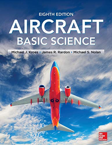 Beispielbild fr Aircraft Basic Science, Eighth Edition zum Verkauf von BooksRun