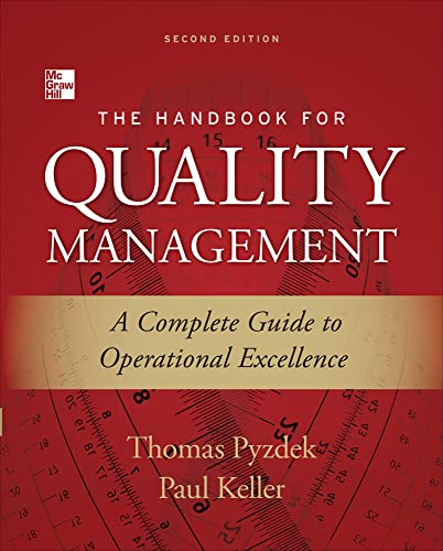 9780071799249: The Handbook for Quality Management, Second Edition: A Complete Guide to Operational Excellence (MECHANICAL ENGINEERING)