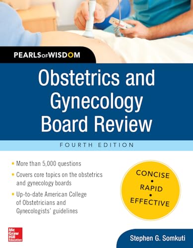 Stock image for Obstetrics and Gynecology Board Review Pearls of Wisdom, Fourth Edition for sale by Goodwill Industries