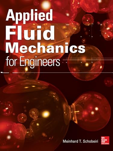 9780071800044: Applied Fluid Mechanics for Engineers