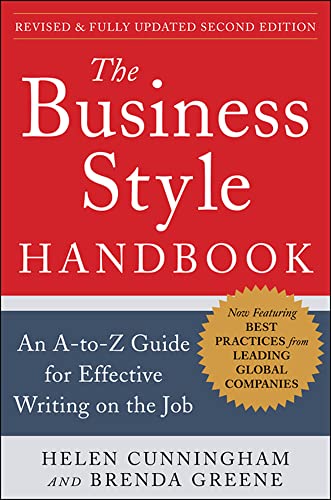 Beispielbild fr The Business Style Handbook, Second Edition: An A-to-Z Guide for Effective Writing on the Job zum Verkauf von Books From California