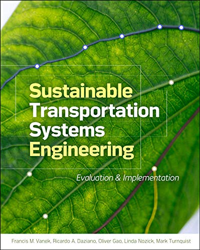 9780071800129: Sustainable Transportation Systems Engineering
