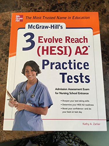 Stock image for McGraw-Hill's 3 Evolve Reach (Hesi) A2 Practice Tests for sale by ThriftBooks-Dallas