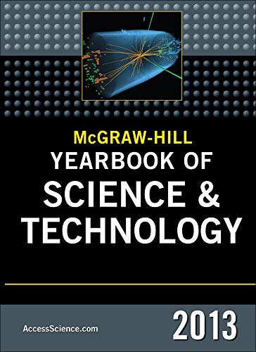 Stock image for McGraw-Hill Yearbook of Science and Technology 2013 (McGraw-Hill's Yearbook of Science & Technology) for sale by SecondSale