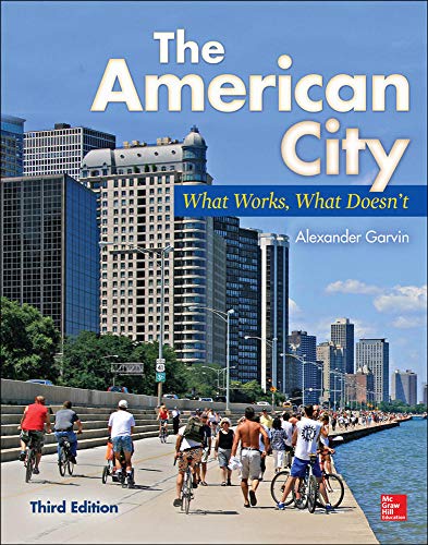 Stock image for The American City: What Works, What Doesn't for sale by Campbell Bookstore