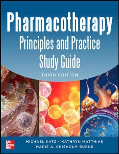Imagen de archivo de Pharmacotherapy Principles and Practice Study Guide 3/E a la venta por Books From California
