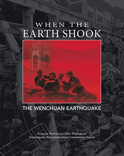 Imagen de archivo de When the Earth Shook: The Wenchuan Earthquake a la venta por suffolkbooks