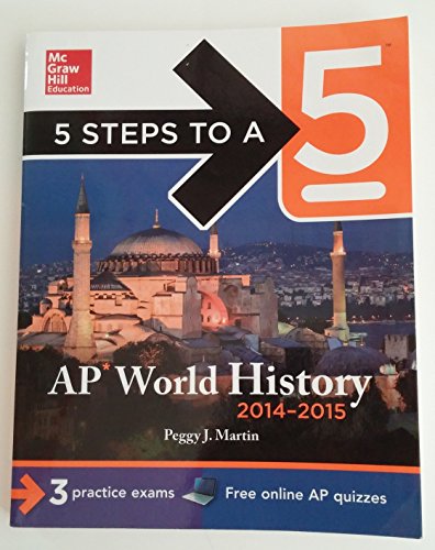 9780071802437: 5 Steps to a 5 AP World History, 2014-2015 Edition (5 Steps to a 5 on the Advanced Placement Examinations Series)