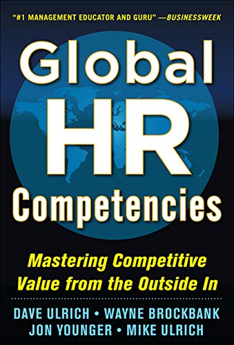 9780071802680: Global HR Competencies: Mastering Competitive Value from the Outside-In (BUSINESS BOOKS)